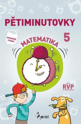 Pětiminutovky z Matematiky pro 5. třídu - Petr Šulc, Libor Drobný