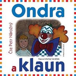 Petr Nárožný – Ondra a klaun