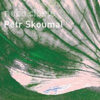 Petr Skoumal – Nebo cibule CD