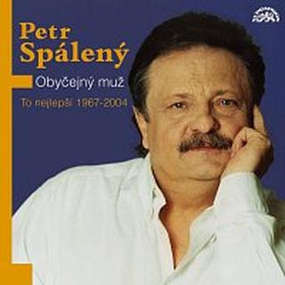 Petr Spálený – Obyčejný muž / To nejlepší CD