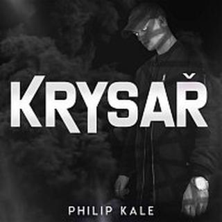 Philip Kale – KRYSAŘ