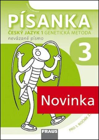 Písanka 3 - Genetická metoda nevázané písmo Sassoon pro 1. ročník ZŠ