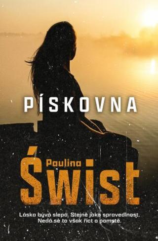 Pískovna - Paulina Świst