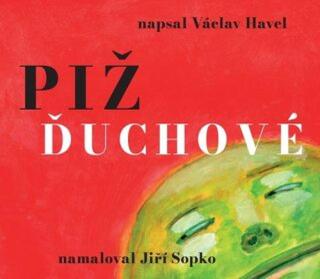 Pižďuchové - Václav Havel