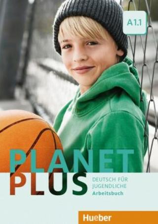 Planet Plus A1.1: Arbeitsbuch - Stefan Zweig