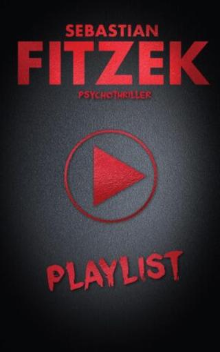 Playlist - Sebastian Fitzek