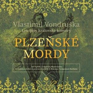 Plzeňské mordy - Vlastimil Vondruška - audiokniha