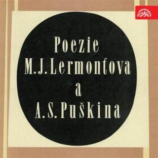 Poezie M. J.Lermontova a A. S. Puškina - Alexandr Sergejevič Puškin - audiokniha