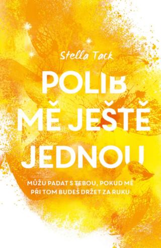 Polib mě ještě jednou - Stella Tack - e-kniha