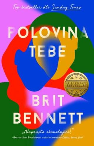 Polovina tebe - Bennett Brit