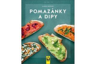 Pomazánky a dipy - Marco Seifried