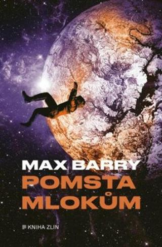 Pomsta mlokům - Barry Max