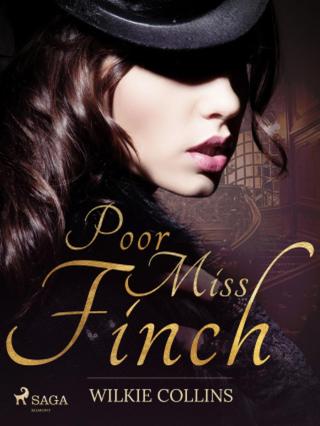 Poor Miss Finch - Wilkie Collins - e-kniha