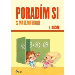 Poradím si s matematikou 2.ročník - Petr Šulc, Petr Palma