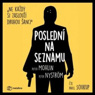 Poslední na seznamu - Nyström Peter, Mohlin Peter - audiokniha