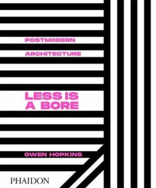 Postmodern Architecture - Owen Hopkins