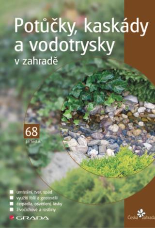 Potůčky, kaskády a vodotrysky v zahradě - Jiří Sedlák - e-kniha