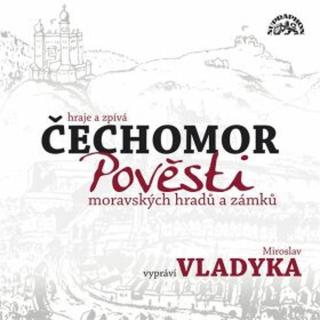 Pověsti moravských hradů a zámků - Lidová - audiokniha