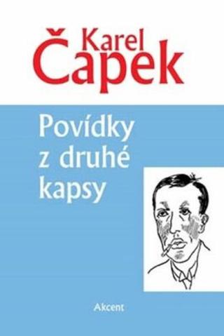 Povídky z druhé kapsy - Karel Čapek