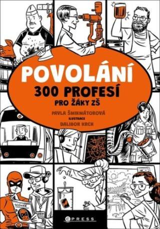 Povolání - Pavla Šmikmátorová