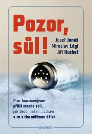 Pozor, sůl! - Josef Jonáš, Jiří Kuchař