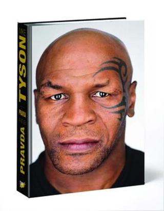 Pravda a nič len pravda - Mike Tyson, Larry Sloman