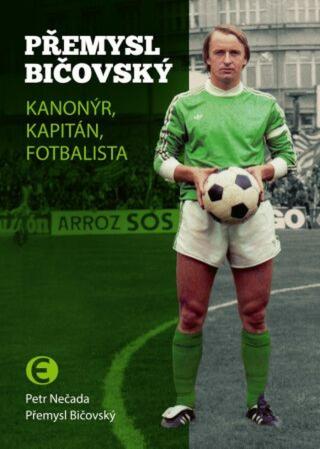 Přemysl Bičovský - Petr Nečada - e-kniha