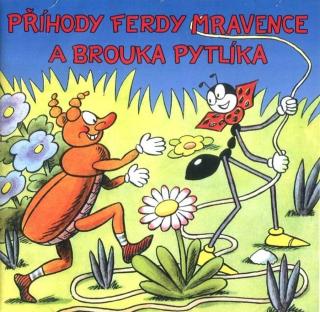 Příhody Ferdy Mravence a brouka Pytlíka  - audiokniha