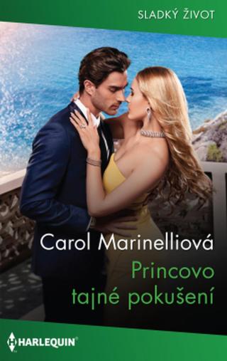 Princovo tajné pokušení - Carol Marinelliová - e-kniha