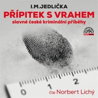 Přípitek s vrahem  - Ivan Milan Jedlička - audiokniha