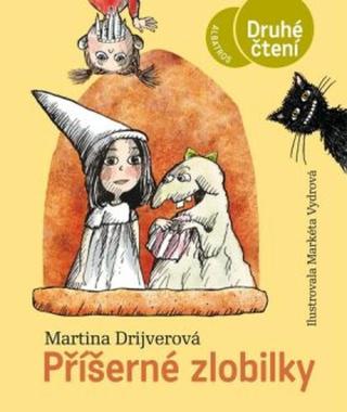 Příšerné zlobilky - Martina Drijverová