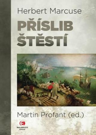 Příslib štěstí - Marcuse Herbert