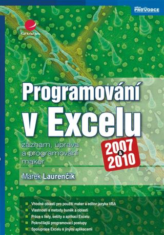 Programování v Excelu 2007 a 2010, Laurenčík Marek