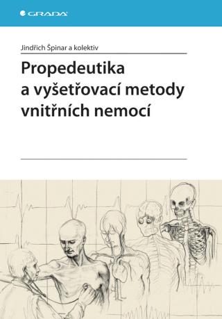 Propedeutika a vyšetřovací metody vnitřních nemocí, Špinar Jindřich