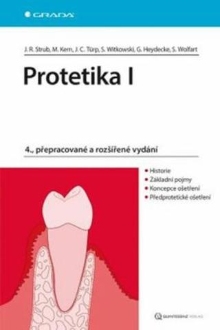 Protetika I. - Jörg Rudolf Strub