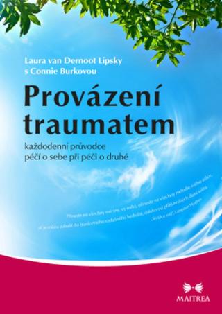 Provázení traumatem - Laura van Dernoot Lipsky - e-kniha