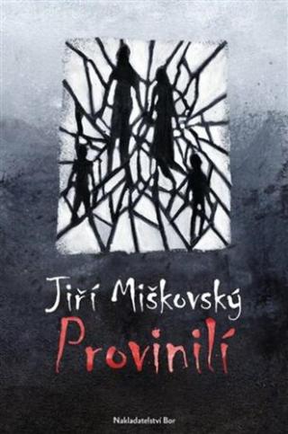 Provinilí - Jiří Miškovský