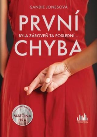 První chyba - Sandie Jonesová - e-kniha