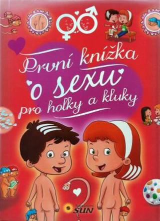 První knížka o sexu pro holky a kluky