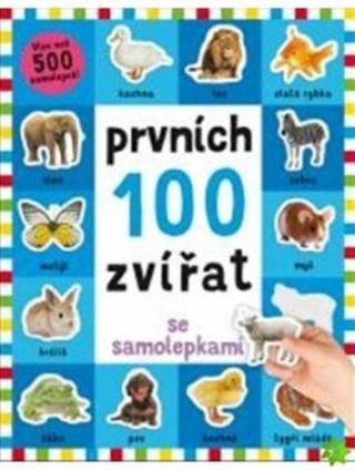 Prvních 100 zvířat se samolepkami Kimberley Faria, Robyn Newton, Kate Ward,