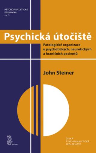 Psychická útočiště - Steiner John - e-kniha