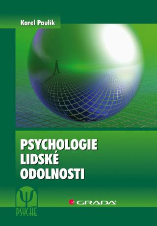 Psychologie lidské odolnosti, Paulík Karel