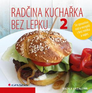 Radčina kuchařka bez lepku 2, Vrzalová Radka