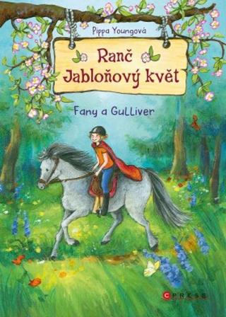 Ranč Jabloňový květ: Fany a Gulliver - Pippa Youngová - e-kniha