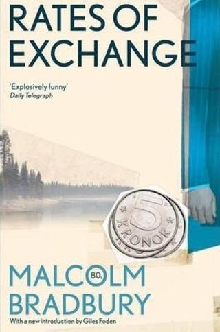 Rates of Exchange - Malcolm Bradbury