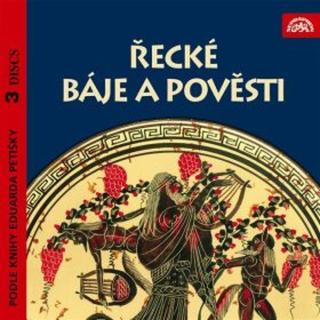 Řecké báje a pověsti I.-III. - Eduard Petiška - audiokniha