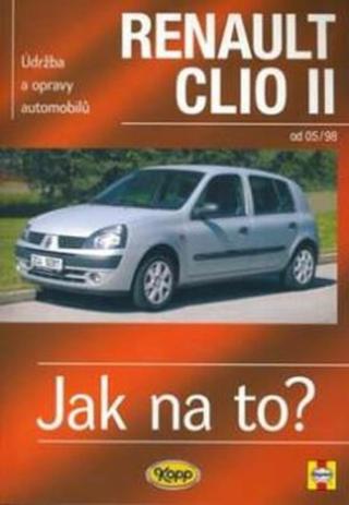 Renault Clio II od 05/98 - Jak na to? - 87. - Peter T. Gill, Legg A.K.