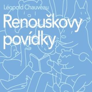 Renouškovy povídky - Chauveau Léopold - audiokniha