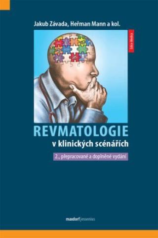 Revmatologie v klinických scénářích - Závada Jakub, Mann Heřman