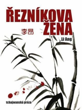 Řezníkova žena - Ang Li